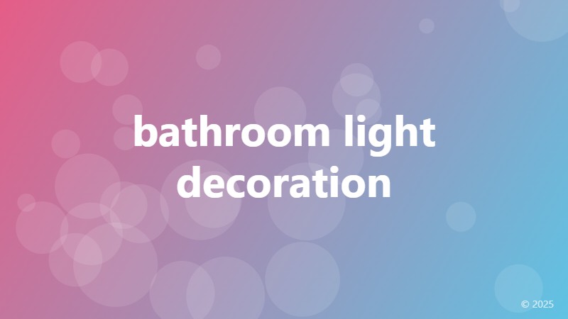 bathroom light decoration