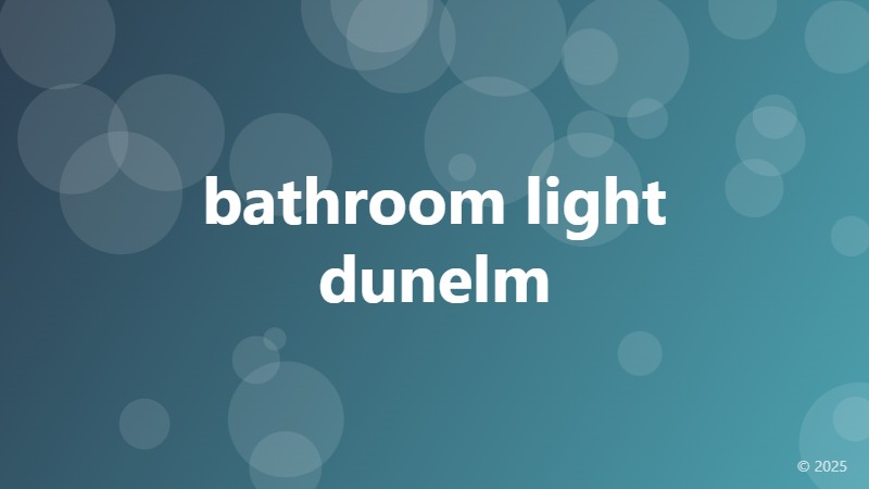 bathroom light dunelm
