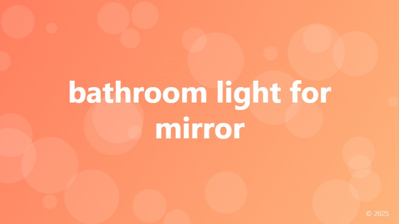 bathroom light for mirror