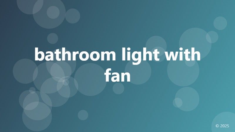 bathroom light with fan