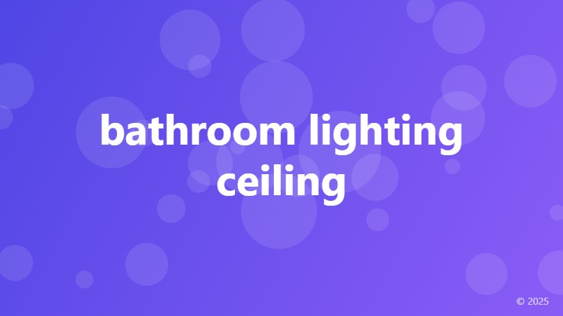 bathroom lighting ceiling