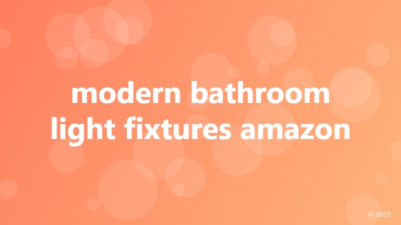 modern bathroom light fixtures amazon
